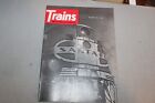 Trains: The Popular Magazine of Railroading Fill Your List Set U Pick 1968-1984