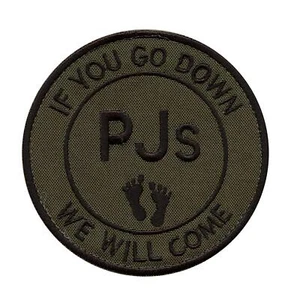 oliv trist PJs Pedro IF U GO DOWN WE WILL Aufnäher Bügelbild Patch - Bild 1 von 1