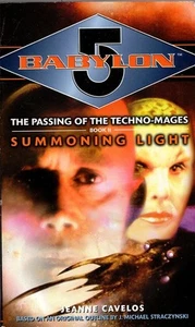 Summoning Light (Babylon 5: The Passing of the Techno-Mages, Book 2) - Picture 1 of 1