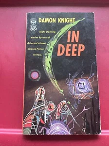 IN DEEP Damon Knight BERKELY MEDAALLION Science Fiction 1. DRUCK - Bild 1 von 8