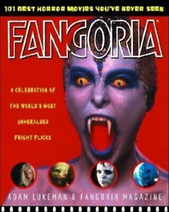 Fangoria - A Celebration of The World's Most Unheralded Fright Flicks - SC 2003 - Foto 1 di 1