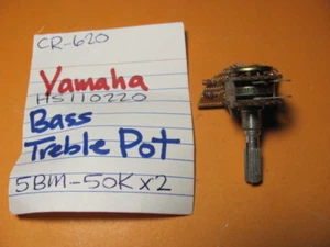📈YAMAHA 420000 HS110220 5BM-50Kx2 BASS TREBLE POT CR-620 STEREO RECEIVER - Picture 1 of 5