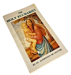 Holy Eucharist St Alphonsus Liguori 1934 MMPB SC Acceptable Catholic - Imagen 1 de 12