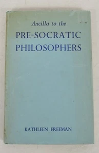 Ancilla to The Pre-Socratic Philosophers 1952 Blackwell Kathleen Freeman - Picture 1 of 3