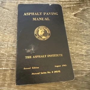Asphalt Paving Manual-The Asphalt Institute -second Edition 1965 Manual No. 8 - Imagen 1 de 9