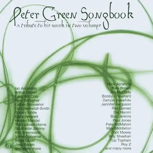 Various - Peter Green Songbook - A Tribute to his Work in two Volumes - Bild 1 von 1