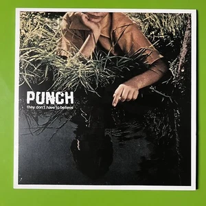 Punch ‘They Don’t Have To Believe’ 12” Colored Vinyl 33rpm LP Hardcore Punk Rock - Imagen 1 de 6