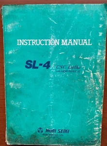 Mori Seiki SL-4 With Fanuc 6T Instruction Manual - Picture 1 of 1