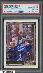 1992 Topps Gold #362 Shaquille O'Neal RC Rookie HOF PSA 10 PSA/DNA 10 AUTO
