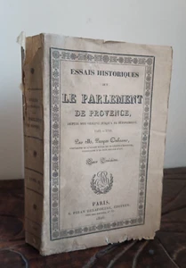 CABASSE Prosper Historische Essays sur le Parliament de Provence Band 3 1826 60B - Bild 1 von 7