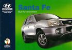 Hyundai Santa Fe 2001-02 Broszura sprzedaży na rynku brytyjskim 2.4 2.7 V6 2.0 TD FAIR