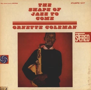 Ornette Coleman - The Shape Of Jazz To Come USA LP 1968 (VG) .* - Bild 1 von 1