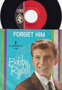Bobby Rydel ORIG US PS 45 Forget him EX ’63 Cameo C280 Teen idol Pop Rock - Picture 1 of 1