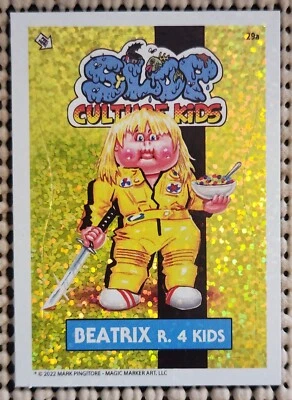 BEATRIX R 4 KIDS SLOP CULTURE KIDS SERIES 1 STICKER FOIL SP CHASE CARD KILL BILL - Image 1 of 2