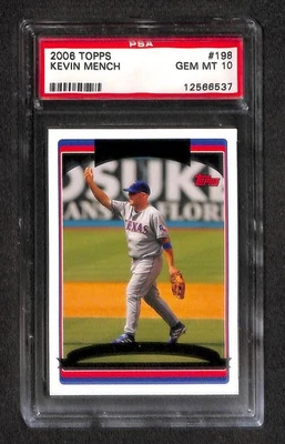 2006 Topps #198 KEVIN MENCH PSA 10 GEM-MT 12566537  - Image 1 of 3
