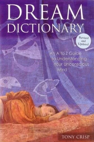 Dream Dictionary - Hardcover By Tony Crisp - VERY GOOD - Image 1 of 1