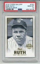 2018 TOPPS GALLERY PRIVATE ISSUE #150 BABE RUTH /250 YANKEES PSA 10 POP 4 RARE