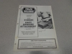 Foley Belsaw Knife Grinding Attachment  3109584 Owners Manual Original - Picture 1 of 1