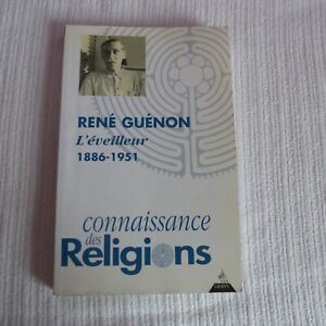 [René GUENON] Collectif - René Guénon. L'Eveilleur 1886-1951