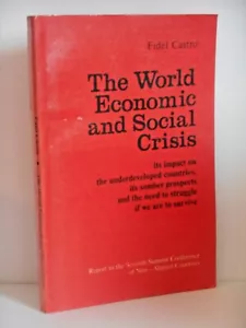 The World Economic and Social Crisis by Fidel Castro (1983 P/B 1st) - Picture 1 of 2