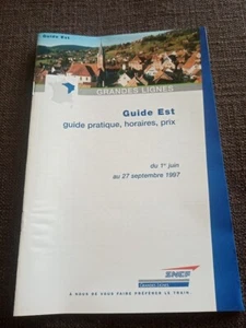 ÉTÉ 1997 chaix guide indicateur horaires train SNCF-REGION EST TGV - Imagen 1 de 1