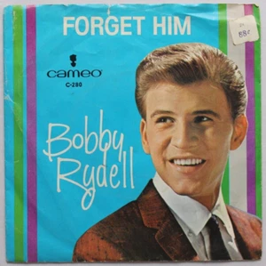 BOBBY RYDELL LOVE LOVE GO AWAY / FORGET HIM 45 7" VINYL & PICTURE SLEEVE - Picture 1 of 2