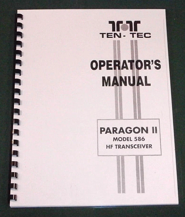 TenTec Paragon II Model 586 Operator's Manual, comb bound & plastic covers! - Image 1 of 1