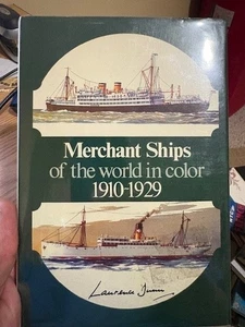 MERCHANT SHIPS OF THE WORLD IN COLOR, 1910-1929. Illust HC. 1st American Edition - Picture 1 of 2