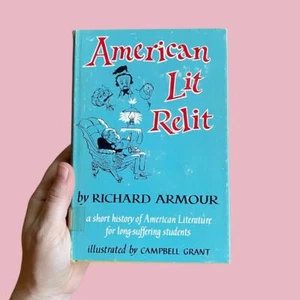 American Lit Relit by Richard Armour 1964 Second Printing - hardcover book  - Imagen 1 de 4
