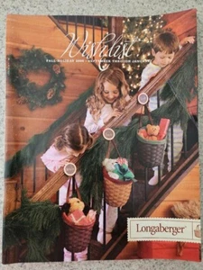 LONGABERGER Wish List Fall - Holiday 2006 - September - January - Picture 1 of 1