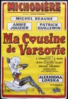 OKLEY : LA COUSINE DE VARSOVIE :AFFICHE ORIGINALE 98 x 147cm /Théâtre Michodière