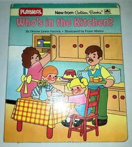 Playskool. Who's In The Kitchen? By Denise Lewis Patrick. "A" Edition. 1st - Imagen 1 de 8