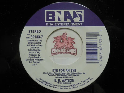 B.B. WATSON: Eye For An Eye / Hank Drank, 45 RPM NM (Y4)  - Image 1 of 2