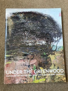 Under the Greenwood:  British Tree Constable to Kurt Jackson by Anne Anderson - Picture 1 of 8
