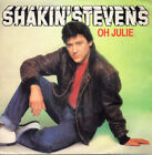 disque vinyle 45 tours Shakin' Stevens Oh Julie