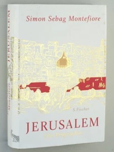 Simon Sebag Montefiore: Jerusalem: Die Biographie -HC - Imagen 1 de 6