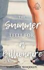 Sara Jane Woodley The Summer I Fell for a Billionaire (Paperback) Legacy Inn