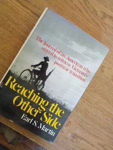 Reaching the other side: The journal of an American who stayed Vietnam (1978) - Picture 1 of 12
