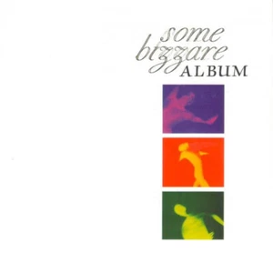 Various / Some Bizzare Album / CD / Synth-Pop / Minimal / Some Bizzare / UK - Imagen 1 de 3