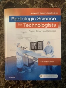 Radiologic Science for Technologists: Physics, Biology, and Protection - Picture 1 of 2