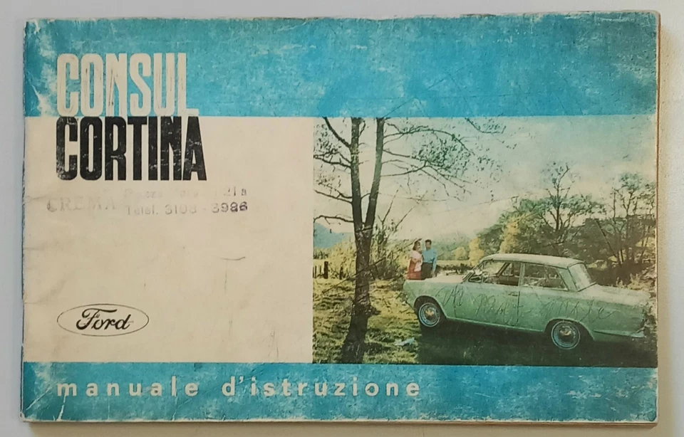 LIBRETTO USO MANUTENZIONE FORD CONSUL CORTINA , Buone Condizioni, Anni'60, Raro! - Immagine 1 di 4