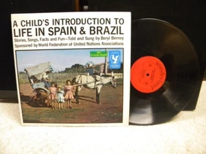 A CHILD'S INTRODUCTION TO LIFE IN SPAIN & BRAZIL Beryl Berney LP WONDERLAND 1493 - Picture 1 of 1