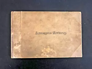 Andrew Tuer Luxurious Bathing 1/20 Proofs Signed Japanese handmade Paper Vellum - Picture 1 of 15