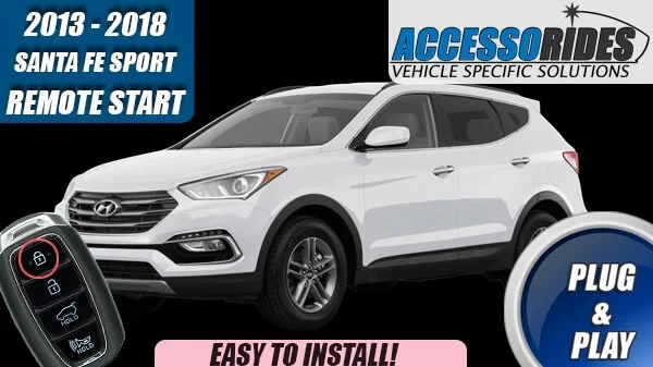 Fits: 2013 - 2018 HYUNDAI SANTA FE SPORT REMOTE START PLUG AND PLAY CAR STARTER - Image 1 of 1