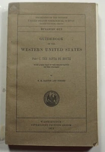 Guidebook of the Western United States Part C: The Santa Fe Route 1915 Railroads - Imagen 1 de 6