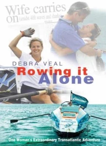 Rowing it Alone: One Woman's Extraordinary Transatlantic Adventure By Debra Vea - Imagen 1 de 1