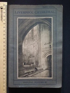 Liverpool Cathedral Official Handbook by Vere E. Cotton O.B.E., 1924 4th Edition - Picture 1 of 24