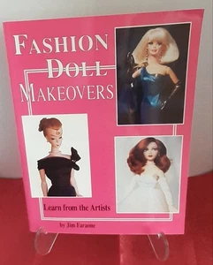 Fashion Doll Makeovers by Faraone, Jim, Personal Autograph, Good Condition - Imagen 1 de 24