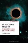 Blackstar Theory The Last Works Of David Bowie By Dr Leah Kardos English Har