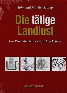 DIE TÄTIGE LANDLUST - John Storey BUCH - 2 KG - Picture 1 of 1